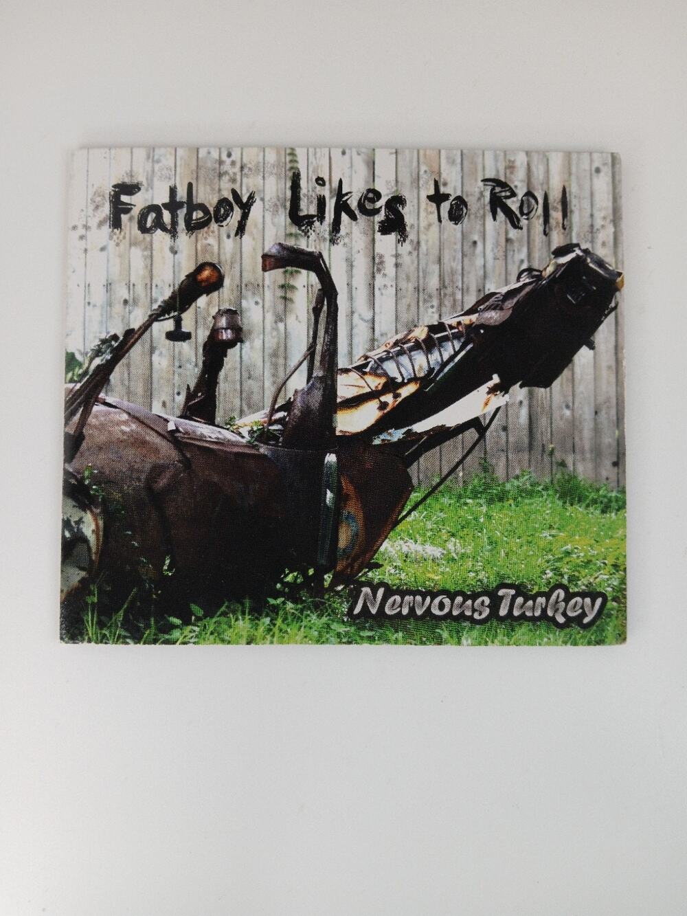 Nervous Turkey Fatboy Likes To Roll CD 2008 Blues Alternative Rock Digipak *